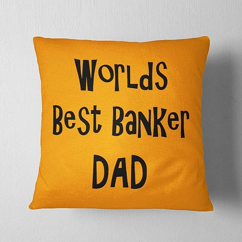 Best Banker Dad Cushion