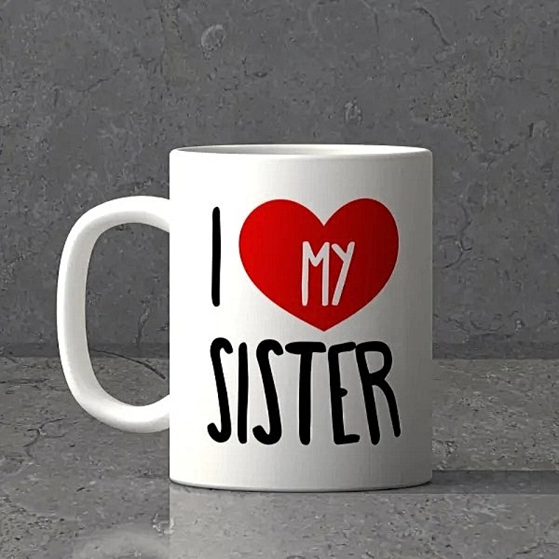 Love My Sister Mug