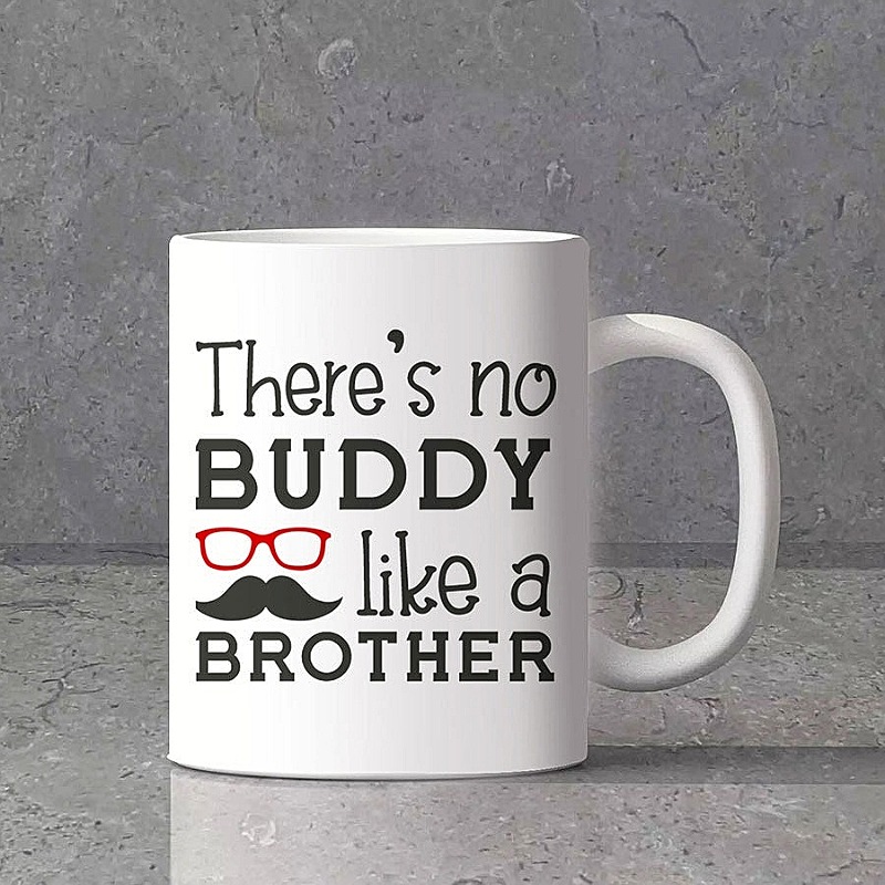 Buddy Like A Brother Mug